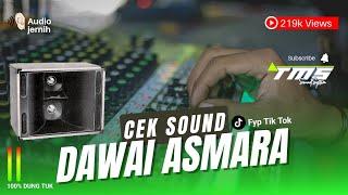 CEK SOUNDDAWAI ASMARABASS GLERRR LIVE LATIHAN TMS production soundsystem TUBAN