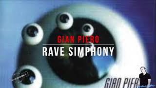 Gian Piero – No Drugs Just Techno (Rave Symphony)