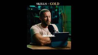 KNOWLEDGE and SKILLS are GOLD 🪙 #motivation #skills