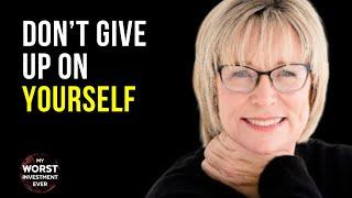 Don’t Give Up, Make Today Great | Deborah Crowe