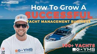 EPISODE 10 | Scaling A Yacht Management Business