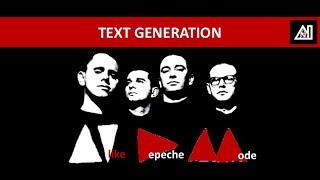 Text Generation (AI like Depeche Mode song)