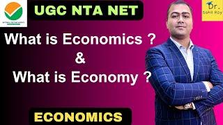 What is Economics ? | What is Economy ? | Dr. Sahil Roy