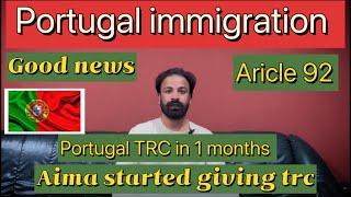 Portugal immigration update / Aima started giving TRC / Portugal TRC in 1 months