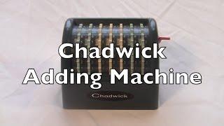 Chadwick adding machine Review / HowTo