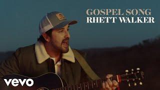 Rhett Walker - Gospel Song (Official Music Video)