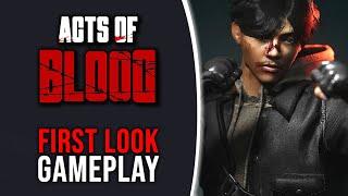 Acts of Blood | First Look Gameplay