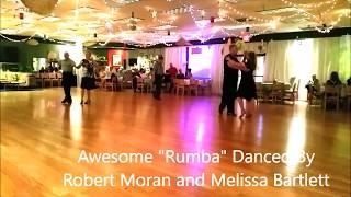 Robert Moran and Melissa Bartlett - - Rumba Dance at Columbia's Ballroom Company