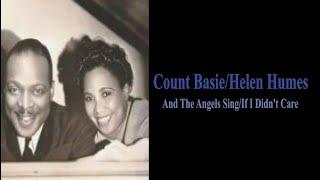 Count Basie and Helen Humes - And The Angels Sing/If I Didn't Care 78