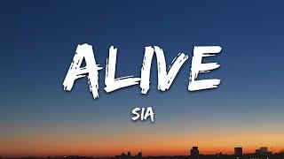 Sia - Alive (Lyrics)