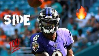 Lamar Jackson Ravens Highlights ||| “Side”