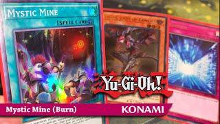 Yu-Gi-Oh! BEST! COMPETITIVE! MYSTIC MINE BURN DECK PROFILE + POST BAN LIST - JULY 2019 - UPDATED