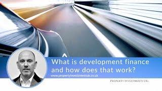 What is Development Finance?