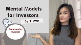 Mental Models Investors Need to Know - Part Two