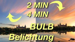 Langzeitbelichtung länger als 30 Sekunden mit BULB | Morgenrot fotografieren