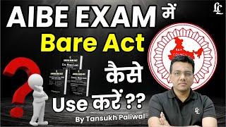 AIBE Exam में Bare Act कैसे use करे  | Tansukh Paliwal | Linking Laws