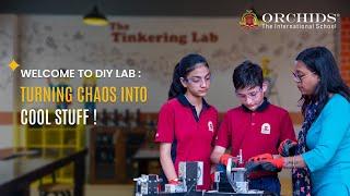 DIY Lab Tour| Orchids The International School