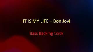 It's My Life - Bon Jovi (bass backing track)