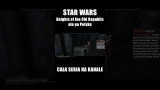 Opowieści z Kotoru: Wamp, rybki i stara szafa part 2- Star Wars: KOTOR #shorts #kotor #starwars