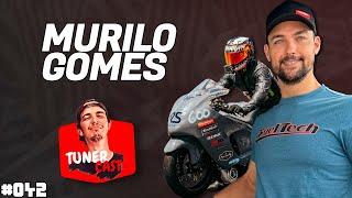 TunerCast #042 - Murilo Gomes (@MuriloMG87)