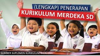 Penerapan dan Implementasi Kurikulum merdeka SD. Kurikulum baru 2022 SD