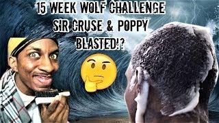 360 WAVE 15 WEEK WOLFING CHALLENGE SIR CRUSE VS POPPY BLASTED!? Hmm.. (MUST WATCH!)