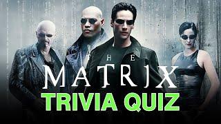 The Ultimate Matrix Movie Trivia Quiz!