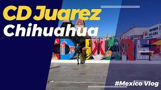 Ciudad Juarez - Downtown | Mexico Vlog