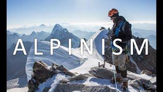 The Mountains are Calling - Alpinism