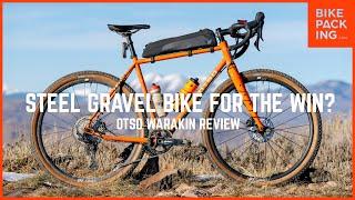 Otso Warakin Review - Steel Gravel Bike for the Win?