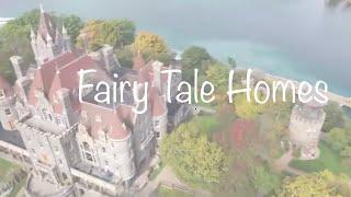 Fairy Tale Homes in Abroad