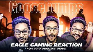 EAGLE GAMING REACTION FOR PRD VENOM'S VIDEO THE RESURRECTION PART 2 #eaglegaming