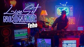 TEHO | NEONAIR LIVE SET