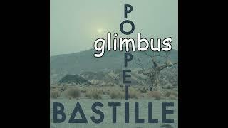 Pompeii by Bastille but it's just my voice