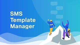 SMS Template Manager