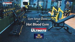 Hot Blood Gym, Mohali | Gym Setup Done by Ultimate Gym Solutions | Pro Ultimate