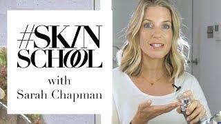 How to do an at-home facial, by Sarah Chapman | SkinSchool