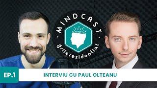 Cum îți convingi creierul să învețe - cu Paul Olteanu | #1 MindCast by Grile-Rezidentiat.ro