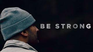 Be strong : New Video