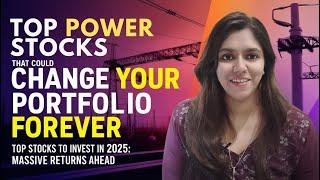 Top Power Stocks for 2025 | High Potential Power Infra stocks | Digital Expert