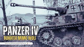 Panzer IV. Bohater mimo woli.