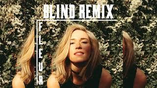 Fleur   Blind Remix