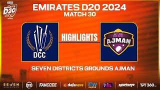 Highlights - Match 30 | Dubai vs Ajman | Seven Districts Present Emirates D20 Powered by Fancode