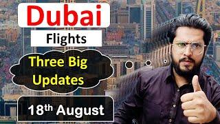 Dubai Flights Update Today - Three Big UAE Flights Updates | Dubai News