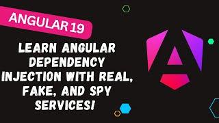 188.  Learn Angular Dependency Injection with Real, Fake, and Spy Services! ️