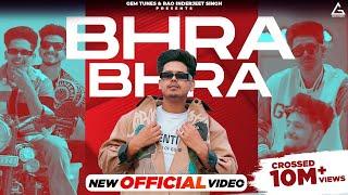 Bhra Bhra (Official Video) : Preet Sandhu | Aseespreet Kaur | Punjabi Song