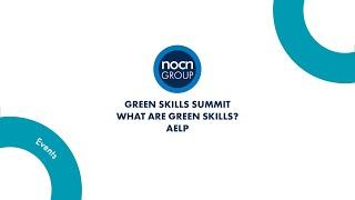 Green Skills Summit - What is green skills? AELP