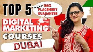 Top 5 Best Digital Marketing Courses Institutes in Dubai With Job #digitalmarketinginstitute