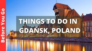 Gdansk Poland Travel Guide: 14 BEST Things to Do in Gdańsk