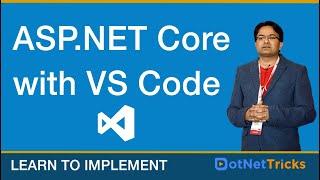 ASP.NET Core Tutorial For Beginners- (#8) -ASP.NET Core with Visual Studio Code